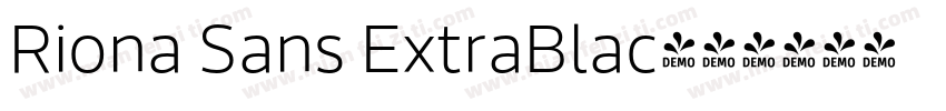 Riona Sans ExtraBlac字体转换